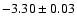 $-3.30\pm0.03$