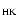 $_{\rm HK}$
