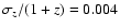 $\sigma_z/(1+z)=0.004$