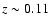 $z\sim 0.11$