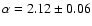 $\alpha=2.12\pm0.06$