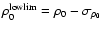 $\rho_0^{\rm lowlim}=\rho_0-\sigma_{\rho_0}$