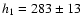 $h_1=283\pm13$
