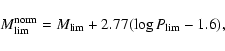 \begin{displaymath}M_{{\rm lim}}^{{\rm norm}}=M_{{\rm lim}} + 2.77(\log P_{{\rm lim}} -1.6),
\end{displaymath}