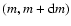 $(m,m+{\rm d}m)$