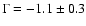 $\Gamma = -1.1\pm0.3$