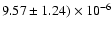 $9.57 \pm 1.24) \times10^{-6}$