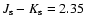 $J_{\rm s}-K_{\rm s}=2.35$