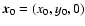 $\vec{x}_0=(x_0,y_0,0)$