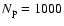 $N_{\rm p}=1000$