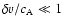 $\delta v/c_{\rm A} \ll 1$