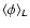 $\langle \phi \rangle_L$