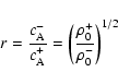 \begin{displaymath}
r={c_{\rm A}^- \over c_{\rm A}^+} = \left( {\rho_0^+ \over \rho_0^-} \right)^{1/2}
\end{displaymath}