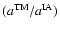 $(a^{\rm TM}/a^{\rm IA})$