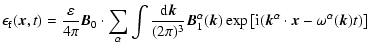$\displaystyle \epsilon_{\rm f}(\vec{x},t)={\varepsilon \over 4\pi} \vec{B}_0 \c...
...t [ {\rm i} (\vec{k}^\alpha \cdot \vec{x} - \omega^\alpha (\vec{k}) t) \right ]$