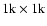 $1{\rm k}\times1{\rm k}$