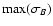 $\max(\sigma_{B})$
