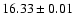 $16.33\pm0.01$