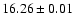 $16.26\pm0.01$