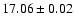 $17.06\pm0.02$
