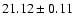 $21.12\pm0.11$