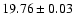 $19.76\pm0.03$