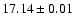 $17.14\pm0.01$