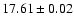 $17.61\pm0.02$