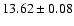 $13.62\pm0.08$