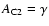 $A_{\rm C2} = \gamma$