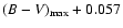 $(B-V)_{\rm max} + 0.057$