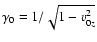 $\gamma_0 = 1/\sqrt{1-v_{0z}^2}$