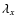 $\lambda_x$