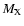 $M_{\rm X}$