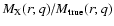 $M_{\rm X}(r; q)/M_{\rm true}(r; q)$