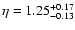 $\eta=1.25^{+0.17}_{-0.13}$