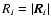 $R_i=\vert\vec{R}_i\vert$