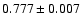 $0.777\pm0.007$
