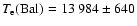 $T_{{\rm e}}(\rm Bal)= 13~984\pm 640$