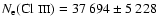 $N_{{\rm e}}(\mbox{Cl {\sc iii}})=
37~694\pm 5~228$