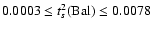$0.0003 \leq t^{2}_{s}(\rm Bal) \leq 0.0078$