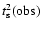 $t^{2}_{\rm s}(\rm obs)$