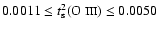 $0.0011 \leq t^{2}_{\rm s}(\mbox{O {\sc iii}}) \leq 0.0050$