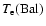 $T_{{\rm
e}}(\rm Bal)$