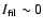 $I_{\rm fil} \sim 0$