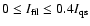 $0 \leq I_{\rm fil} \leq 0.4 I_{\rm qs}$