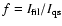 $f = I_{\rm fil}/I_{\rm qs}$