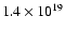 $1.4\times 10^{19}$