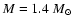 $M=1.4~M_\odot$