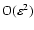${\rm O}(\varepsilon^2)$